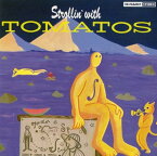 【中古】STROLLIN’WITH TOMATOS