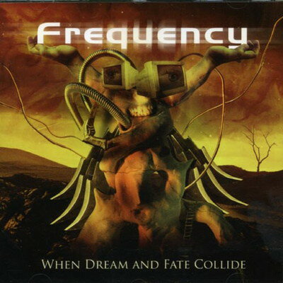 【中古】When Dream Fate Collide Audio CD Frequency