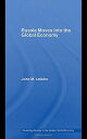 楽天ブックサプライ【中古】Russia Moves into the Global Economy （Routledge Studies in the Modern World Economy）