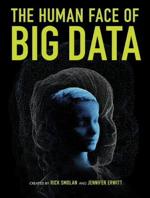 楽天ブックサプライ【中古】The Human Face of Big Data