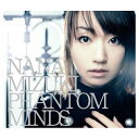 【中古】PHANTOM MINDS [Audio CD] 水樹奈