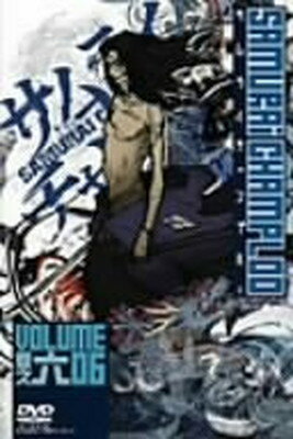【中古】サムライチャンプルー 巻之六 [DVD]