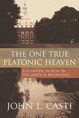 楽天ブックサプライ【中古】The One True Platonic Heaven: A Scientific Fiction of the Limits of Knowledge