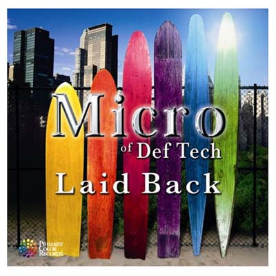 šLaid Back [Audio CD] Micro of Def Tech; L-VOKAL; ƣͳ; μ; ٰϯ; Lafa Taylor; SPECIAL OTHERS; PJ; ̾; Yoshiki; Tarantula and WISE