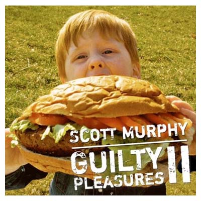 【中古】Guilty PleasuresII~スコット・マーフィーの密かな愉しみ~ [Audio CD] スコット・マーフィー