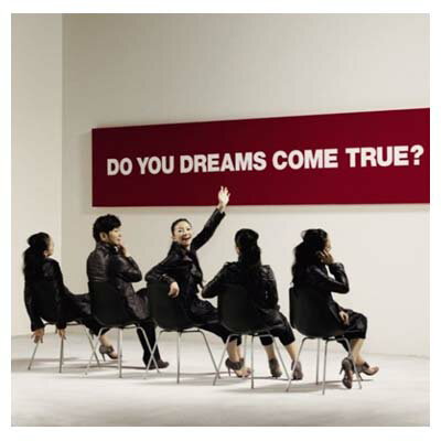 【中古】DO YOU DREAMS COME TRUE?初回盤(2C