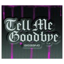 【中古】Tell Me Goodbye(完全初回生産限定盤)(CD+DVD+グッズ付)