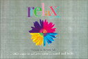 楽天ブックサプライ【中古】Relax: 200 Ways to Achieve Calm in Mind and Body