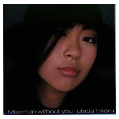 【中古】Movin’on without you [Audio CD] 