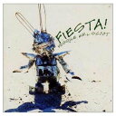 【中古】FIESTA!