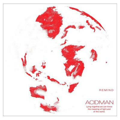 【中古】REMIND [Audio CD] ACIDMAN and 大木伸夫