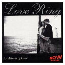 【 楽天イーグルス感謝祭 ポイント最大27倍 】【中古】Love Ring〜an album Audio CD オムニバス マイケル ジャクソン ダイアナ ロス ビージーズ ジュリア フォーダム リチャード マークス シニード オコナー エターナル トリーネ レイン ロクセ