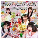 yÁzHAPPY PARTY NIGHT (TYPE-B) [Audio CD] _h