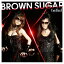 šballad [Audio CD] BROWN SUGAR