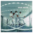 【中古】FIVE KEYS Audio CD ゴスペラーズ 康珍化 酒井雄二 安岡優 村上てつや ジェフ ペセット マーク ミューラー 藤井丈司 田辺恵二 小西貴雄 and K-Muto