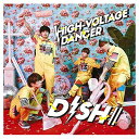 【中古】HIGH-VOLTAGE DANCER(初回生産限定盤B)(DVD付)