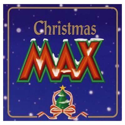 šXMAS MAX [Audio CD] ˥Х; 顦ˡ; ԡܡ֥饤; !; ե; ͥåȡ; ƥ; ޥϥå󡦥ȥ󥹥ե; 硼󡦥; ǥޥ͡ an