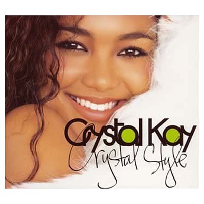 šCrystal Style ()(DVD) [Audio CD] Crystal Kay; Mummy-D; T.KURA; H.U.B.; ȥ; ɻ; դʤĤ; MICHIKO; ; Ashley Ingram and Ericka Yancey