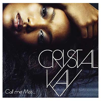 【中古】Call me Miss... [Audio CD] Crystal K