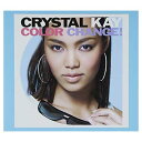 【中古】Color Change!(初回生産限定盤)(DVD付) [Audio CD] Crystal Kay