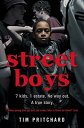 楽天ブックサプライ【中古】Street Boys: 7 Kids. 1 Estate. No Way out. a True Story.