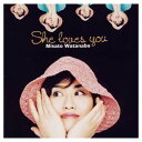 【中古】She loves you [Audio CD] 渡辺美