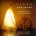 楽天ブックサプライ【中古】Light and Shade: Lighting Up Your Life 25 Easy Transformations （The Interior Focus Series）