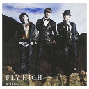 【中古】FLY HIGH （通常盤） [Audio CD] w-inds.