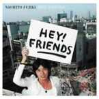 【中古】HEY! FRIENDS [Audio CD] 藤木直人; 井手コウジ; 阿閉真琴; 鈴木雅也 and 高橋圭一