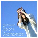 【中古】アニメ「ダイヤのA」エンディング曲 Seek Diamonds (初回限定盤) [Audio CD] 日笠陽子