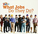 yÁzOur World Reader 2 What Jobs Do They Do? (Non Fiction)