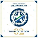【中古】THE IDOLM◎STER SideM 3rd ANNIVERSARY SOLO COLLECTION 02