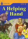 【中古】A Helping Hand (Foundations Reading Library: Level 6)