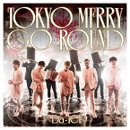 【中古】TOKYO MERRY GO ROUND(通常盤) [Audio CD] Da-iCE