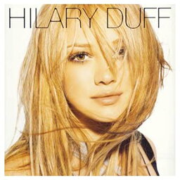 【中古】Hilary Duff(期間限定)(CCCD) [Audio CD] ヒラリー・ダフ