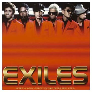 【中古】HEART of GOLD ~STREET FUTURE OPERA BEAT POPS~ [Audio CD] EXILES; COLOR; EXILE; RATHER UNIQUE; SOHJIN; NEVER LAND and 清木場俊介