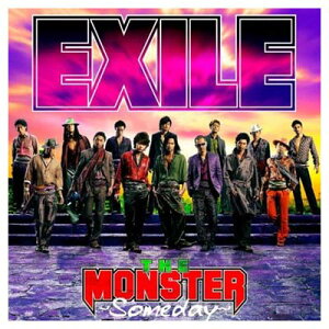 【中古】THE MONSTER ~Someday~ [Audio CD] EXILE