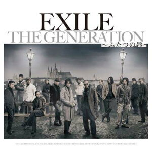 【中古】THE GENERATION 〜ふたつの唇〜 [Audio CD] EXILE