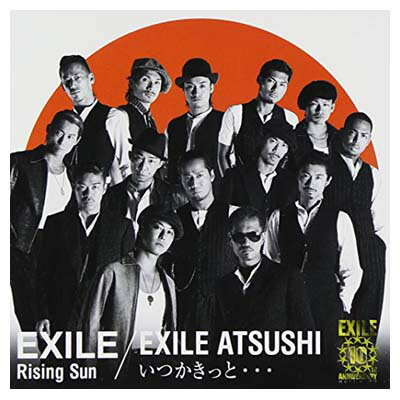 【中古】Rising Sun　EXILE / いつかきっと・・・　EXILE ATSUSHI