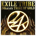 【中古】24karats TRIBE OF GOLD