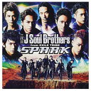 【中古】SPARK (SINGLE DVD) Audio CD 三代目 J Soul Brothers from EXILE TRIBE