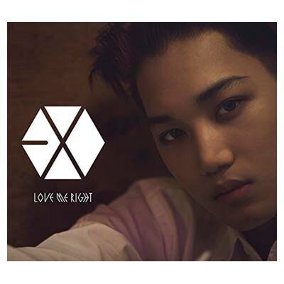֥åץ饤㤨֡šLove Me Right ~romantic universe~(KAI(Ver. [Audio CD] EXOפβǤʤ580ߤˤʤޤ
