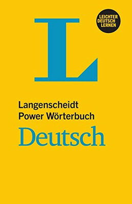Langenscheidt Power Worterbuch Deutsch: Langenscheidt Power Worterbuch Deuts