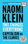 #10: This Changes Everything: Capitalism vs. the Climateβ