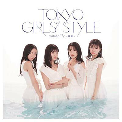【中古】water lily ~睡蓮~ [Audio CD] 東京女子流