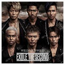 yÁzWILD WILD WILD(DVDt) [Audio CD] EXILE THE SECOND