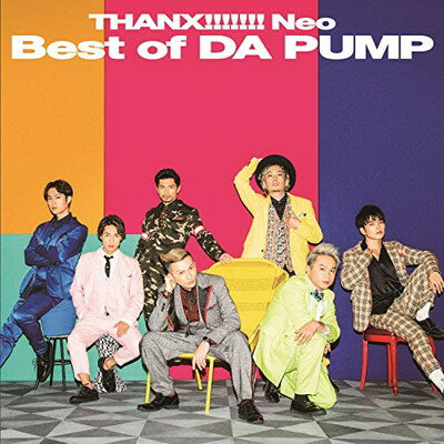 THANX!!!!!!! Neo Best of DA PUMP(CD+DVD)