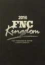 【中古】2016 FNC KINGDOM IN JAPAN -CREEPY NIGHTS-(Blu-ray)(2)