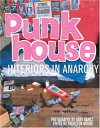 楽天ブックサプライ【中古】Punk House: Interiors in Anarchy