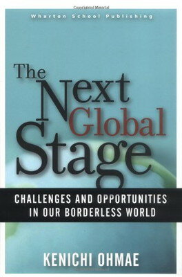 楽天ブックサプライ【中古】The Next Global Stage: The Challenges and Opportunities in Our Borderless World